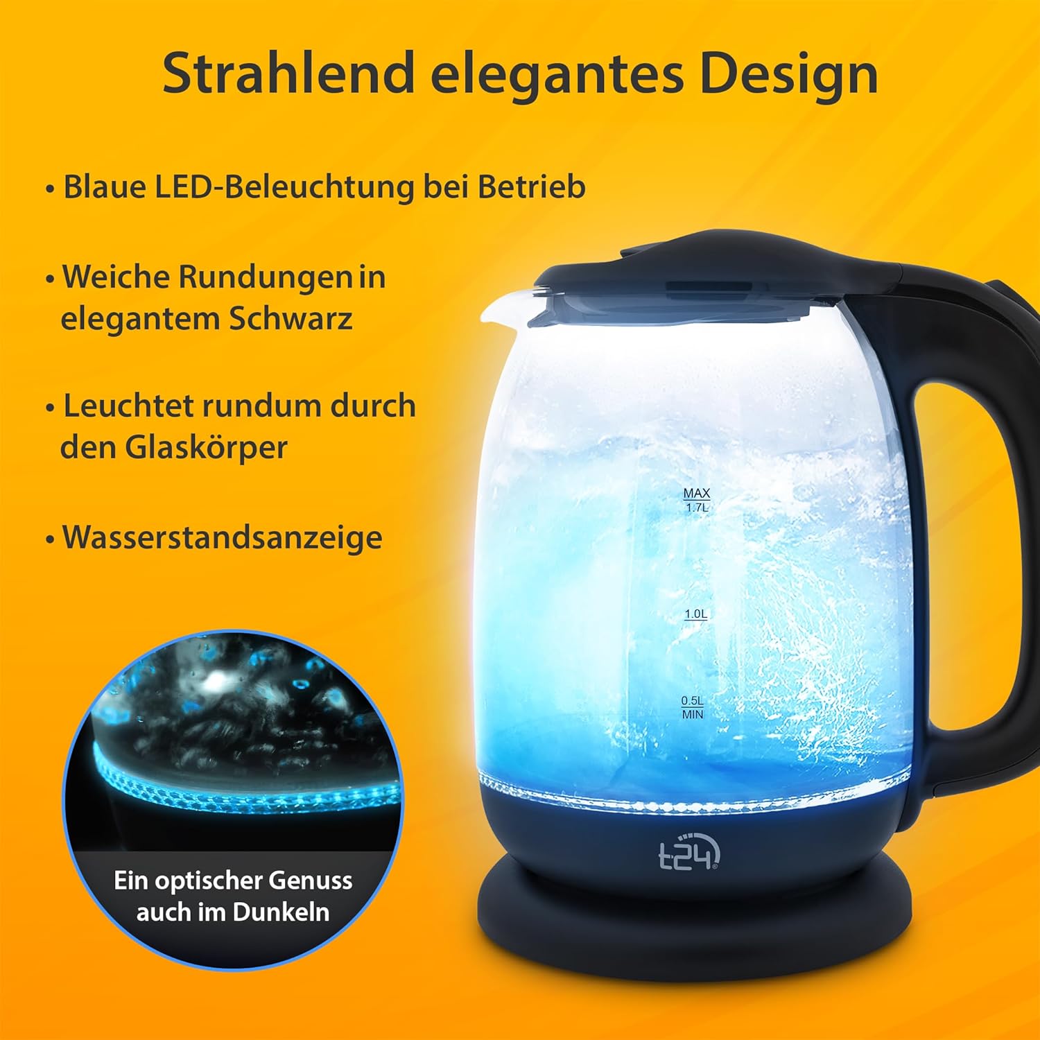 T24 Borosilikatglas Wasserkocher | 1,7 Liter | mit LED | 2200 Watt